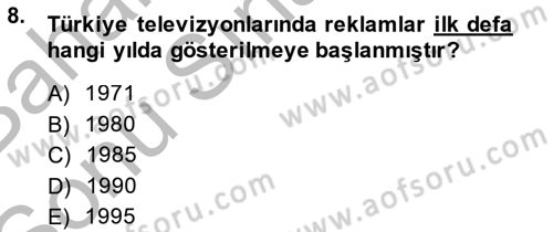 Marka İletişiminde Analiz Ve Araştırma 1 Dersi 2013 - 2014 Yılı (Final) Dönem Sonu Sınav Soruları 8. Soru