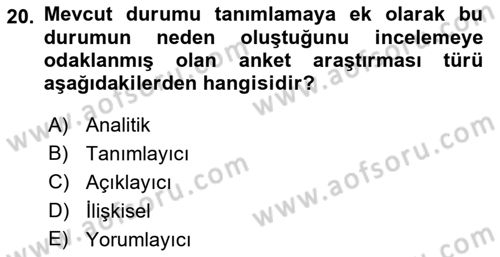 Marka İletişiminde Analiz Ve Araştırma 1 Dersi 2015 - 2016 Yılı (Vize) Ara Sınav Soruları 20. Soru