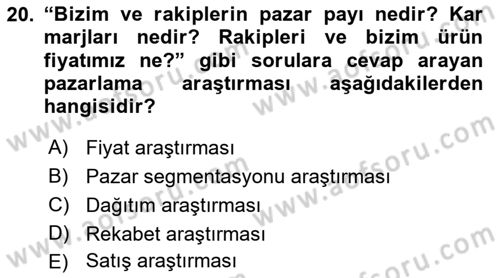 Marka İletişiminde Analiz Ve Araştırma 1 Dersi 2016 - 2017 Yılı 3 Ders Sınav Soruları 20. Soru