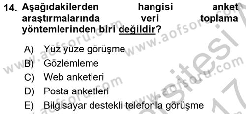 Marka İletişiminde Analiz Ve Araştırma 1 Dersi 2016 - 2017 Yılı (Vize) Ara Sınav Soruları 14. Soru