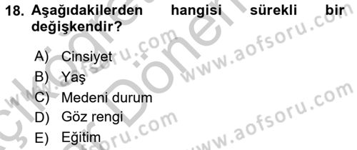 Marka İletişiminde Analiz Ve Araştırma 1 Dersi 2016 - 2017 Yılı (Vize) Ara Sınav Soruları 18. Soru