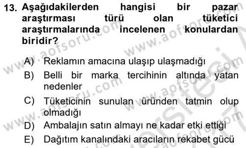 Marka İletişiminde Analiz Ve Araştırma 1 Dersi 2016 - 2017 Yılı (Final) Dönem Sonu Sınav Soruları 13. Soru