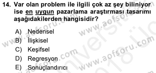 Marka İletişiminde Analiz Ve Araştırma 1 Dersi 2017 - 2018 Yılı 3 Ders Sınav Soruları 14. Soru
