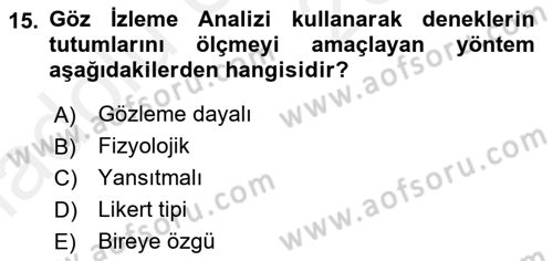 Marka İletişiminde Analiz Ve Araştırma 1 Dersi 2017 - 2018 Yılı 3 Ders Sınav Soruları 15. Soru