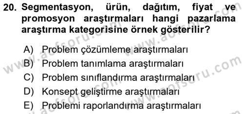 Marka İletişiminde Analiz Ve Araştırma 1 Dersi 2017 - 2018 Yılı 3 Ders Sınav Soruları 20. Soru