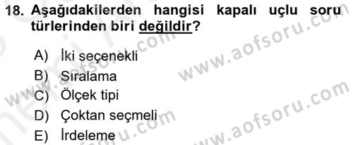 Marka İletişiminde Analiz Ve Araştırma 1 Dersi 2017 - 2018 Yılı (Vize) Ara Sınav Soruları 18. Soru