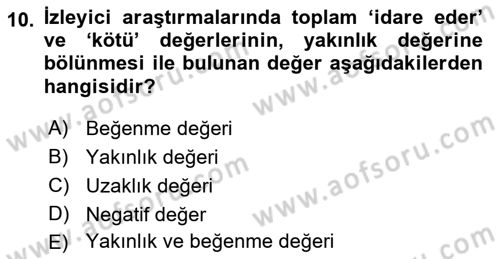 Marka İletişiminde Analiz Ve Araştırma 1 Dersi 2017 - 2018 Yılı (Final) Dönem Sonu Sınav Soruları 10. Soru