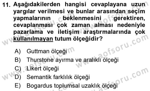 Marka İletişiminde Analiz Ve Araştırma 1 Dersi 2017 - 2018 Yılı (Final) Dönem Sonu Sınav Soruları 11. Soru