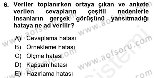 Marka İletişiminde Analiz Ve Araştırma 1 Dersi 2018 - 2019 Yılı (Final) Dönem Sonu Sınav Soruları 6. Soru