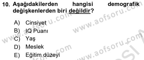 Marka İletişiminde Analiz Ve Araştırma 1 Dersi 2021 - 2022 Yılı (Vize) Ara Sınav Soruları 10. Soru