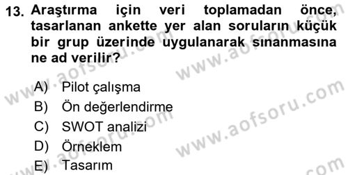 Marka İletişiminde Analiz Ve Araştırma 1 Dersi 2022 - 2023 Yılı Yaz Okulu Sınav Soruları 13. Soru