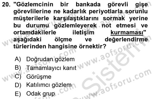 Marka İletişiminde Analiz Ve Araştırma 1 Dersi 2024 - 2025 Yılı (Final) Dönem Sonu Sınav Soruları 20. Soru