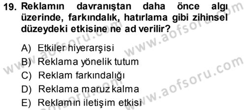 Reklamcılık Dersi Ara Sınavı Deneme Sınav Soruları 19. Soru