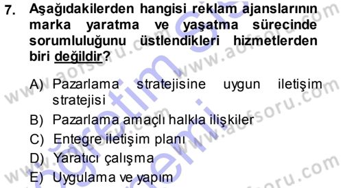 Reklamcılık Dersi Ara Sınavı Deneme Sınav Soruları 7. Soru