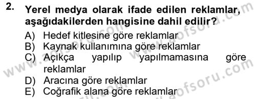 Reklamcılık Dersi Ara Sınavı Deneme Sınav Soruları 2. Soru