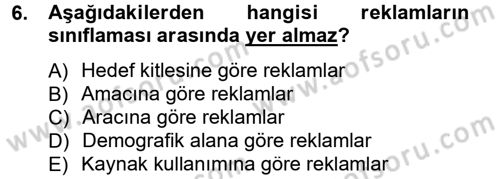 Reklamcılık Dersi Ara Sınavı Deneme Sınav Soruları 6. Soru