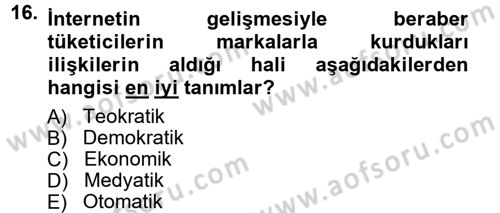 Reklamcılık Dersi 2014 - 2015 Yılı (Final) Dönem Sonu Sınav Soruları 16. Soru