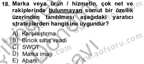 Reklamcılık Dersi 2014 - 2015 Yılı (Final) Dönem Sonu Sınav Soruları 18. Soru