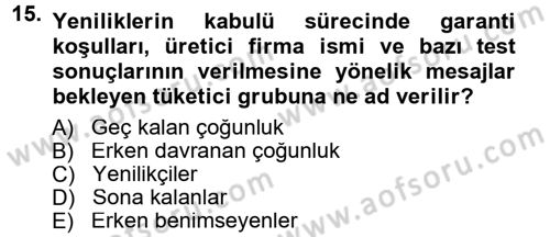 Reklamcılık Dersi 2014 - 2015 Yılı Tek Ders Sınav Soruları 15. Soru