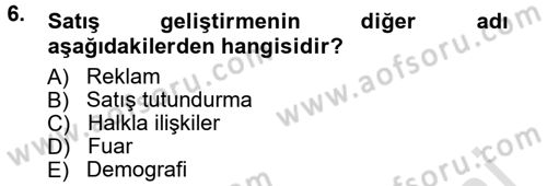 Reklamcılık Dersi 2014 - 2015 Yılı Tek Ders Sınav Soruları 6. Soru