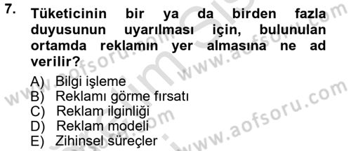 Reklamcılık Dersi 2014 - 2015 Yılı Tek Ders Sınav Soruları 7. Soru