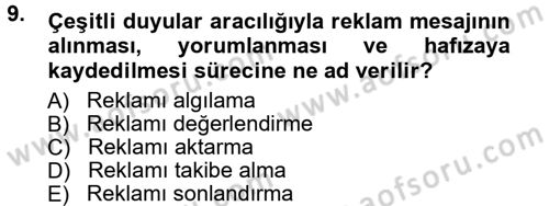 Reklamcılık Dersi 2014 - 2015 Yılı Tek Ders Sınav Soruları 9. Soru