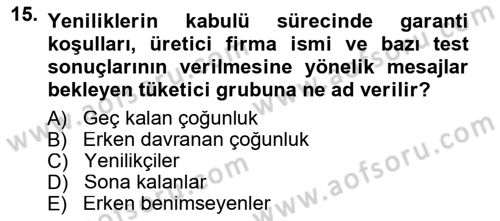 Reklamcılık Dersi 2014 - 2015 Yılı Yaz Okulu Sınav Soruları 15. Soru