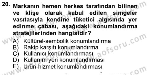 Reklamcılık Dersi 2014 - 2015 Yılı Yaz Okulu Sınav Soruları 20. Soru
