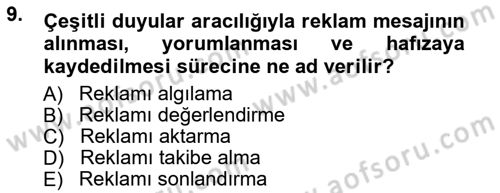 Reklamcılık Dersi 2014 - 2015 Yılı Yaz Okulu Sınav Soruları 9. Soru