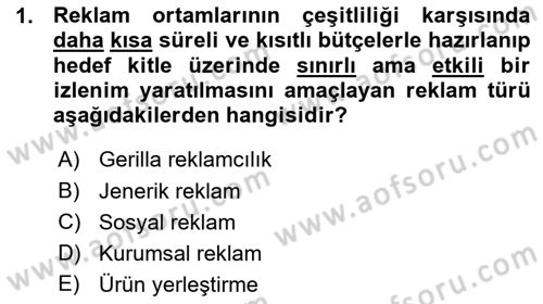 Reklamcılık Dersi 2015 - 2016 Yılı (Vize) Ara Sınav Soruları 1. Soru