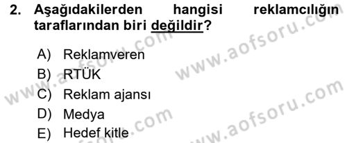 Reklamcılık Dersi Ara Sınavı Deneme Sınav Soruları 2. Soru