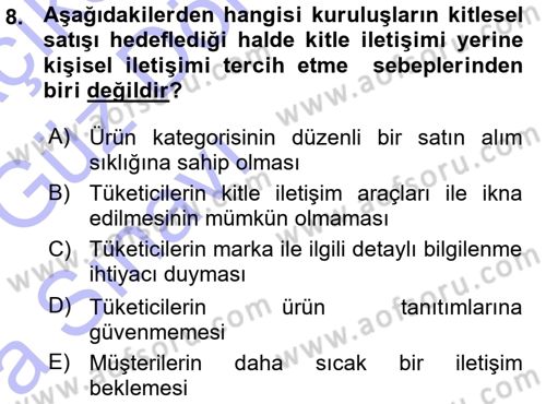 Reklamcılık Dersi 2015 - 2016 Yılı (Vize) Ara Sınav Soruları 8. Soru