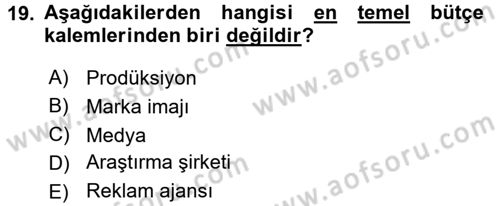 Reklamcılık Dersi 2015 - 2016 Yılı (Final) Dönem Sonu Sınav Soruları 19. Soru