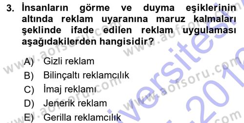 Reklamcılık Dersi 2015 - 2016 Yılı (Final) Dönem Sonu Sınav Soruları 3. Soru