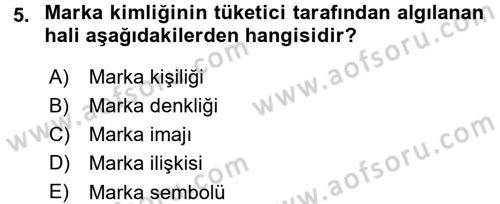 Reklamcılık Dersi 2015 - 2016 Yılı (Final) Dönem Sonu Sınav Soruları 5. Soru