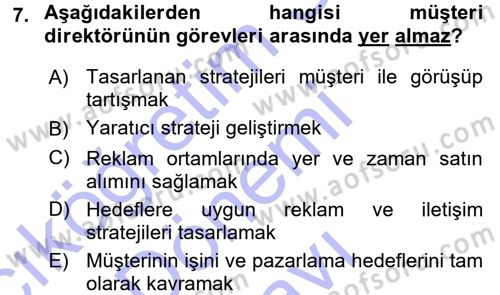 Reklamcılık Dersi 2015 - 2016 Yılı (Final) Dönem Sonu Sınav Soruları 7. Soru