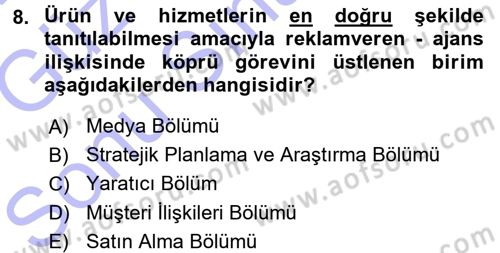Reklamcılık Dersi 2015 - 2016 Yılı (Final) Dönem Sonu Sınav Soruları 8. Soru