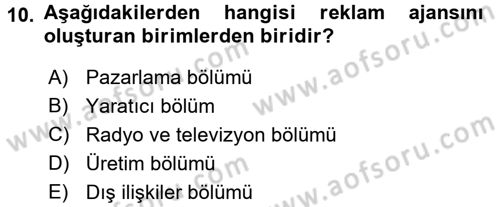 Reklamcılık Dersi 2015 - 2016 Yılı Tek Ders Sınav Soruları 10. Soru