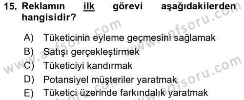 Reklamcılık Dersi 2015 - 2016 Yılı Tek Ders Sınav Soruları 15. Soru