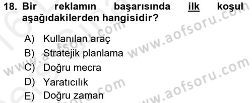 Reklamcılık Dersi 2015 - 2016 Yılı Tek Ders Sınav Soruları 18. Soru