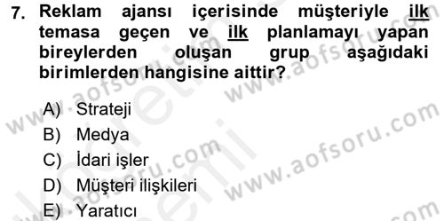 Reklamcılık Dersi 2015 - 2016 Yılı Tek Ders Sınav Soruları 7. Soru