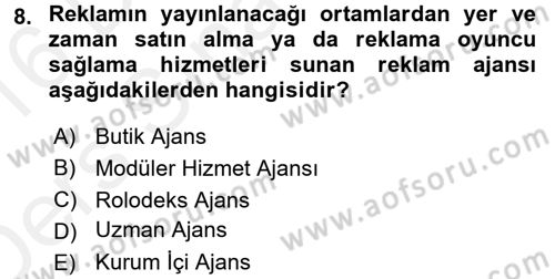 Reklamcılık Dersi 2015 - 2016 Yılı Tek Ders Sınav Soruları 8. Soru