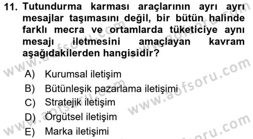 Reklamcılık Dersi Ara Sınavı Deneme Sınav Soruları 11. Soru