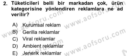 Reklamcılık Dersi 2016 - 2017 Yılı (Vize) Ara Sınav Soruları 2. Soru