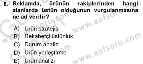 Reklamcılık Dersi 2016 - 2017 Yılı (Vize) Ara Sınav Soruları 8. Soru