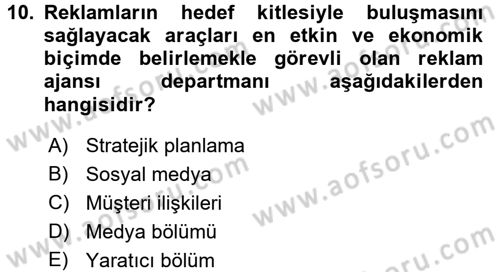 Reklamcılık Dersi 2016 - 2017 Yılı (Final) Dönem Sonu Sınav Soruları 10. Soru