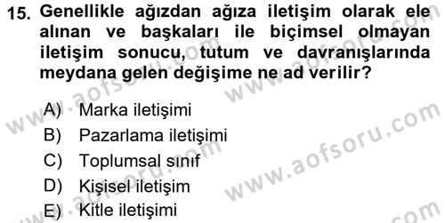 Reklamcılık Dersi 2016 - 2017 Yılı (Final) Dönem Sonu Sınav Soruları 15. Soru
