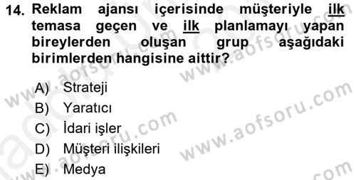 Reklamcılık Dersi 2017 - 2018 Yılı 3 Ders Sınav Soruları 14. Soru