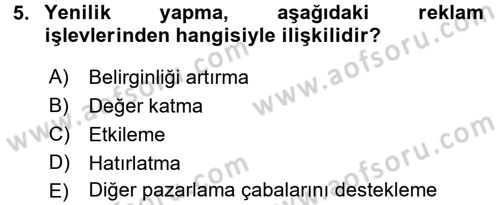 Reklamcılık Dersi Ara Sınavı Deneme Sınav Soruları 5. Soru
