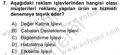 Reklamcılık Dersi 2017 - 2018 Yılı (Vize) Ara Sınav Soruları 7. Soru
